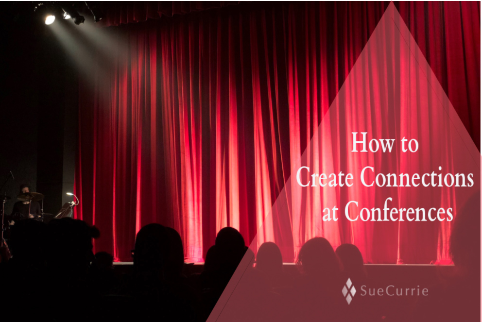 How to Create Connections at Conferences